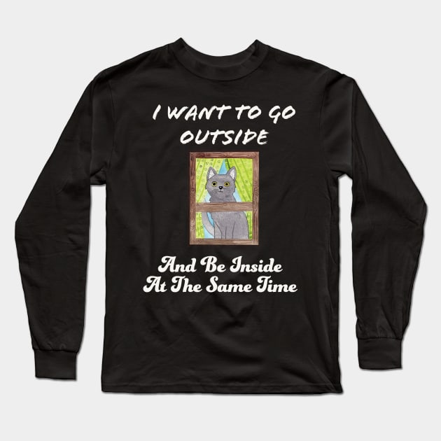 I Want To Go Outside And Be Inside At The Same Time Long Sleeve T-Shirt by kooicat